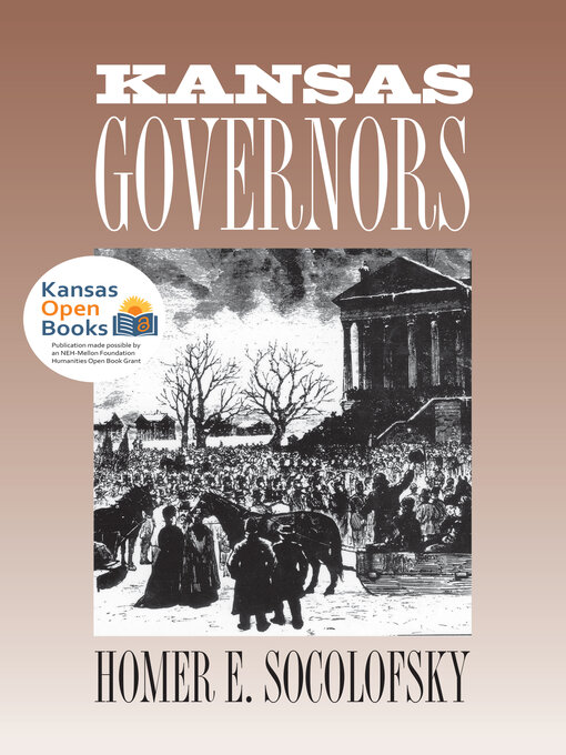 Title details for Kansas Governors by Homer E. Socolofsky - Available